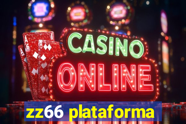 zz66 plataforma